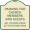 Signmission Parking for Church Members & Guests All Others Park Your Own Risk Alum, 18" x 18", TG-1818-23445 A-DES-TG-1818-23445 - alternate 1